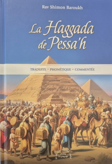 La Haggada de Pessah Rav Shimo Baroukh