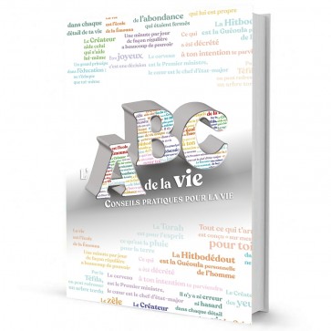 L'ABC DE LA VIE - Conseils pratiques pour la vie