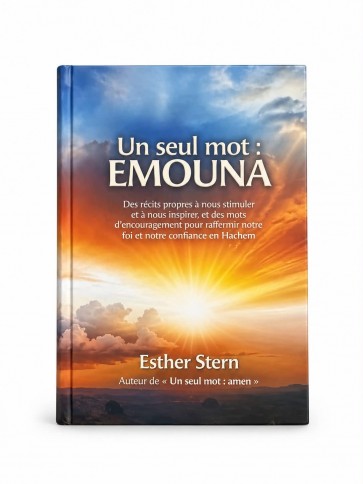 Un seul mot : EMOUNA