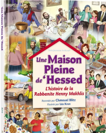 Une Maison Pleine de 'Hessed