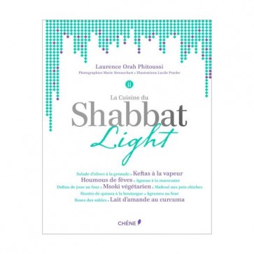 La cuisine du Shabbat Light