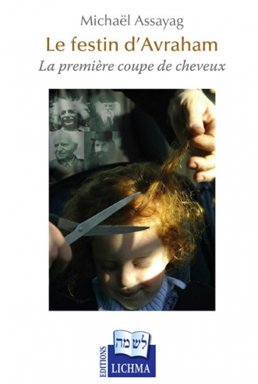 Le Festin d'Avraham - La première coupe de cheveux