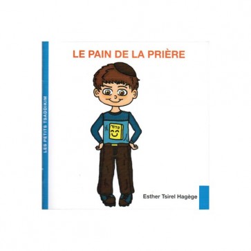 LE PAIN DE LA PRIÈRE