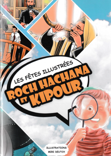 Les fêtes Illustrées Roch Hachana -Kippour