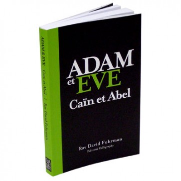 Adam et Eve - Caïn et Abel