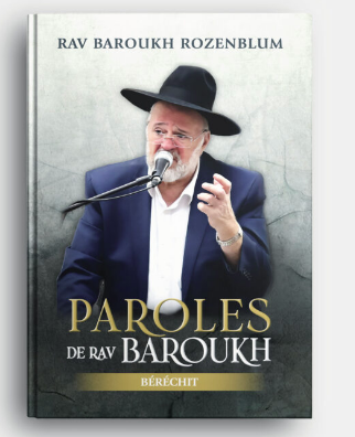 Paroles de Rav Baroukh – Béréchit