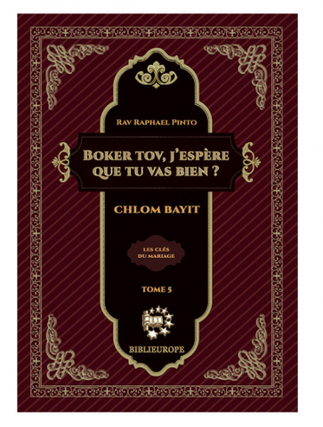 Boker Tov, J'espere Que Tu Vas Bien - Chlom Bayit
