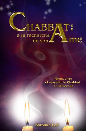 Chabbat : à la recherche de son âme