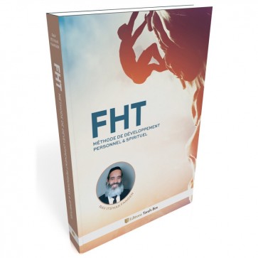 “FHT” MÉTHODE DU RAV FANGER