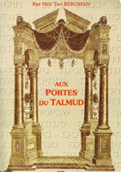 Aux portes du Talmud