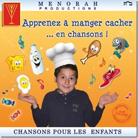 Apprenez à manger cacher...en chansons!