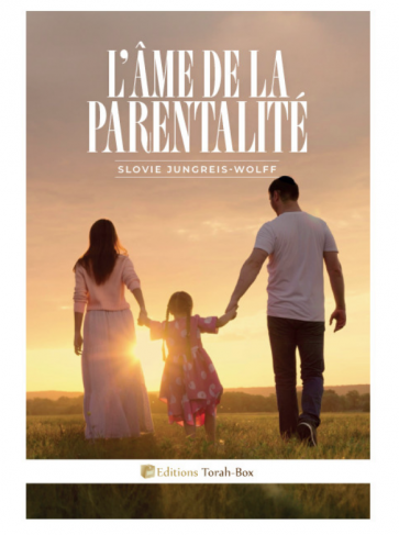 L’âme de la parentalité