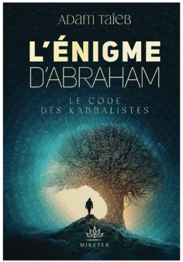L'énigme d'Abraham - Le code des kabbalistes