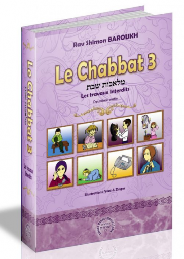 Le Chabbat 3 - Rav Shimon Baroukh