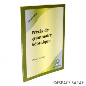 Précis de grammaire hébraïque