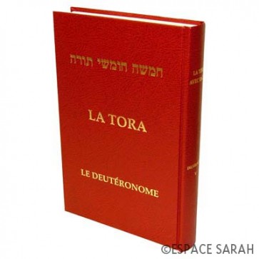 La Tora - Tome V - Le Deutéronome