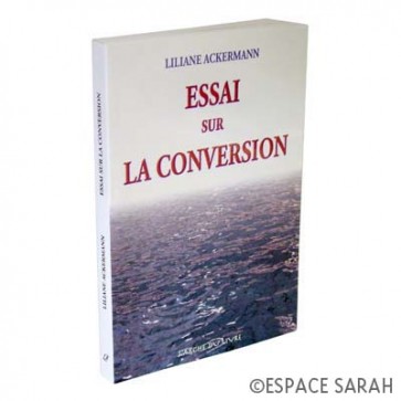 Essai sur la conversion