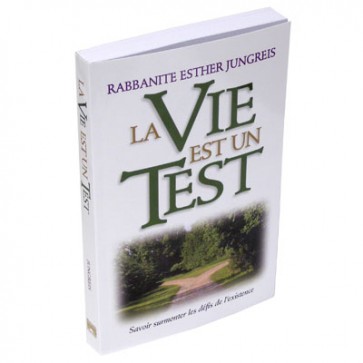 La Vie est un Test