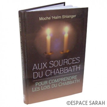 Aux sources du Chabbath