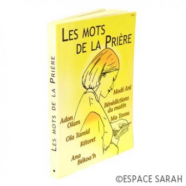 Les mots de la prière - Tome I