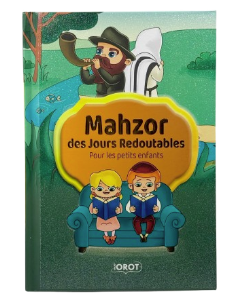 Mahzor des jours redoutables * Pour les petits enfants