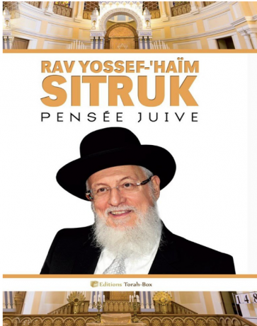 RAV YOSSEF-'HAÏM SITRUK  Pensée Juive