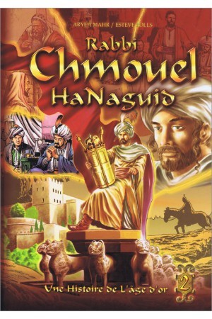 RABBI CHMOUEL HANAGUID - TOME 2