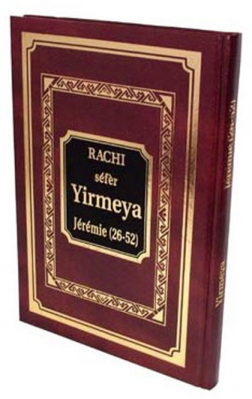 Rachi Séfèr sur Yirmeya Tome II chapitres 26 à 52