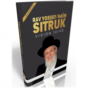 RAV SITRUK - VISION JUIVE & BIOGRAPHIE
