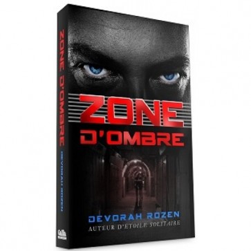 ZONE D'OMBRE