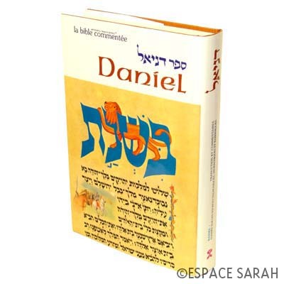 Sefer Daniel - PROPHETES-HAGIOGRAPHES - TORAH ET COMMENTAIRES ...