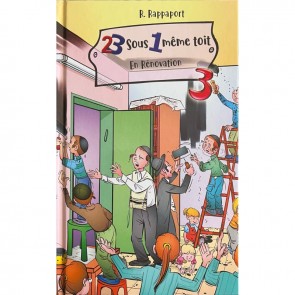 23 SOUS UN MÊME TOIT : EN RÉNOVATION - TOME 3