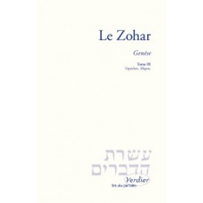 Le Zohar – Genèse, tome III Vayéchev, Miqets