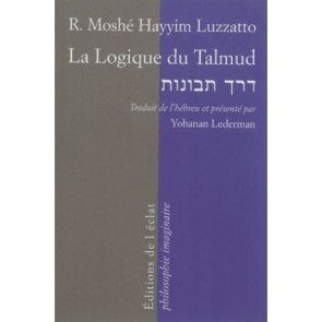 La Logique Du Talmud - La Voie De L’intelligence