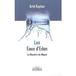 Les Eaux d’Eden le Mystère du Miqwé