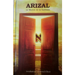 ARIZAL - Le Maître de la Kabbala