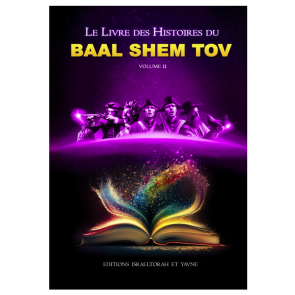 BAAL SHEM TOV volume 2: Le 2eme livre des histoires du Baal Shem Tov 
