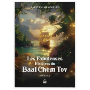 Les Fabuleuses Histoires du Baal Chem Tov 2