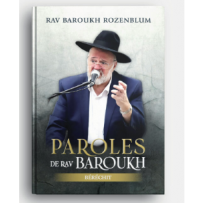 Paroles de Rav Baroukh – Béréchit