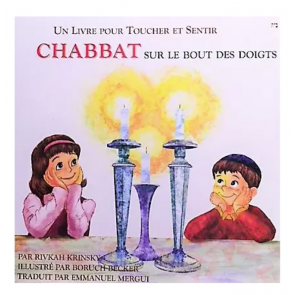 CHABBAT SUR LE BOUT DES DOIGTS