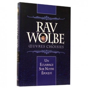 Rav Wolbe - Oeuvres Choisies