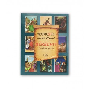 HOUMACHELI - BERECHIT - PARTIE 3