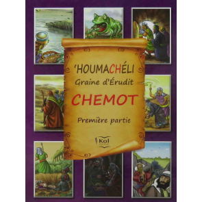 Houmacheli Chémot (1ére partie)