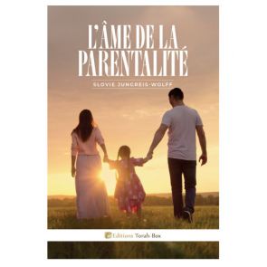 L’âme de la parentalité