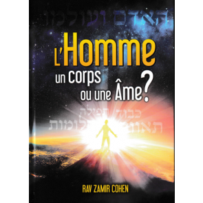 L'Homme un Corps ou une Âme? 