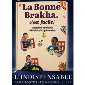 La Bonne Brakha, c'est facile !