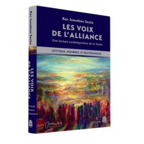 Les Voix de l'Alliance 2 : le Lévitique, les Nombres, et le Deutéronome