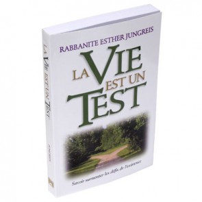 La Vie est un Test