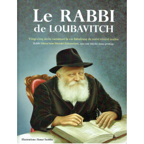 LE RABBI DE LOUBAVITCH