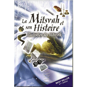 La Mitsvah et son Histoire